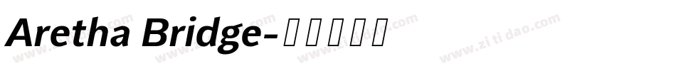 Aretha Bridge字体转换